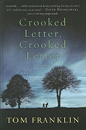 Crooked Letter, Crooked Letter