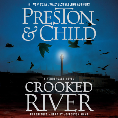 Crooked River - Preston, Douglas, and Child, Lincoln, and Mays, Jefferson (Read by)