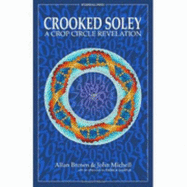 Crooked Soley: A Crop Circle Revelation