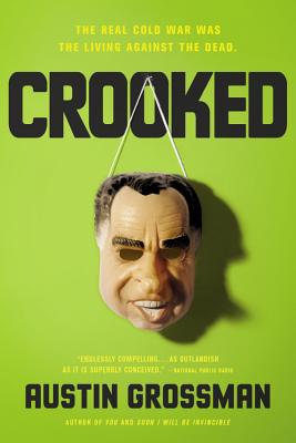 Crooked - Grossman, Austin
