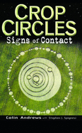 Crop Circles: Signs of Contact