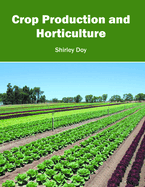 Crop Production and Horticulture