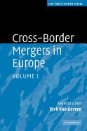 Cross-Border Mergers in Europe 2 Volume Hardback Set