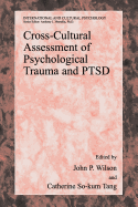 Cross-Cultural Assessment of Psychological Trauma and PTSD