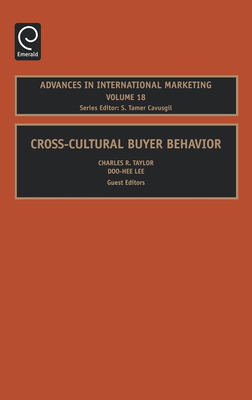 Cross-Cultural Buyer Behavior - Taylor, Charles R (Guest editor), and Lee, Doo-Hee (Guest editor), and Cavusgil, S Tamer (Editor)