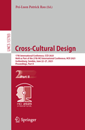 Cross-Cultural Design: 17th International Conference, CCD 2025, Held as Part of the 27th HCI International Conference, HCII 2025, Gothenburg, Sweden, June 22-27, 2025, Proceedings, Part II