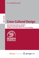 Cross-Cultural Design: 6th International Conference, CCD 2014, Held as Part of Hci International 2014, Heraklion, Crete, Greece, June 22-27, 2014, Proceedings