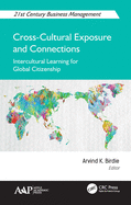 Cross-Cultural Exposure and Connections: Intercultural Learning for Global Citizenship