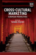 Cross-Cultural Marketing: European Perspectives