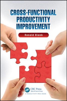 Cross-Functional Productivity Improvement - Blank, Ronald