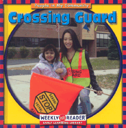 Crossing Guard - Macken, JoAnn Early