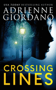 Crossing Lines: A Spellbinding CIA Romantic Suspense Thriller