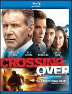 Crossing Over [Blu-ray]