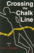 Crossing the Chalk Line