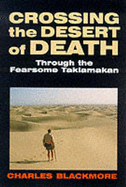 Crossing the Desert of Death