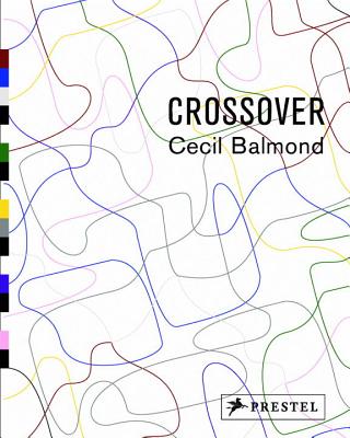 Crossover - Balmond, Cecil