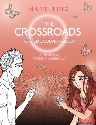 Crossroads Official Coloring Book - Ting, Mary