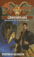 Crossroads - Kenson, Stephen