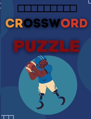 crossword puzzle: american football crossword puzzle for adults with solution for fans of this game - Publishing, Zakarya
