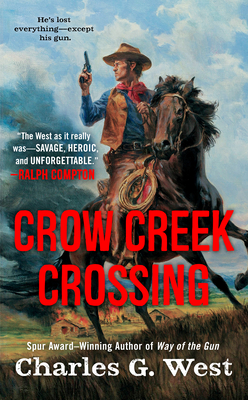 Crow Creek Crossing - West, Charles G