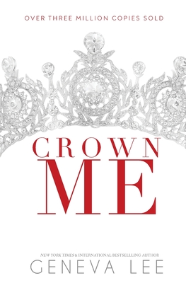 Crown Me - Lee, Geneva