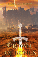 crown of bones: the tale of minisithar