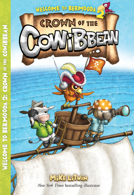 Crown of the Cowibbean: 2 - Litwin, Mike (Illustrator)