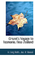 Crozet's Voyage to Tasmania, New Zealand