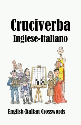 Cruciverba Inglese-Italiano: English-Italian Crosswords - Lucas, Keith