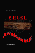 Cruel Awakening