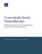 Cruise Missile Penaid Nonproliferation: Hindering the Spread of Countermeasures Against Cruise Missile Defenses