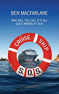 Cruise Ship SOS: The life-saving adventures of a doctor at sea