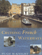 Cruising French Waterways