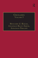 Crusades: Volume 5