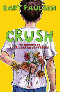 Crush: The Theory, Practice, and Destructive Properties of Love