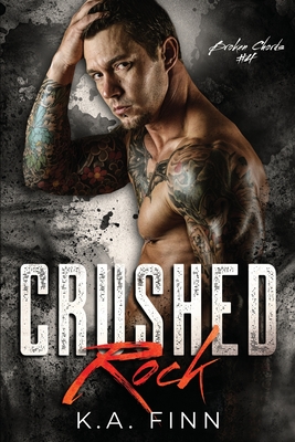 Crushed Rock - Finn, K a