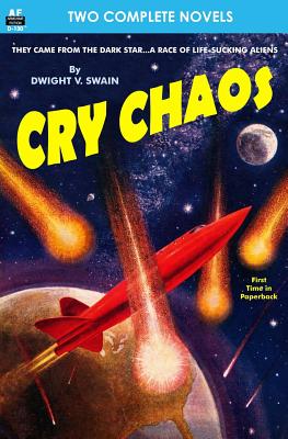 Cry Chaos & The Door Through Space - Bradley, Marion Zimmer, and Swain, Dwight V
