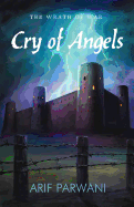 Cry of Angels: The Wrath of War