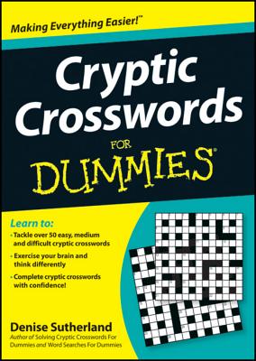 Cryptic Crosswords For Dummies - Sutherland, Denise