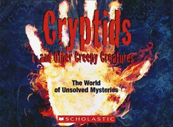 Cryptids and Other Creepy Creatures