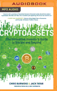 Cryptoassets: The Innovative Investor's Guide to Bitcoin and Beyond