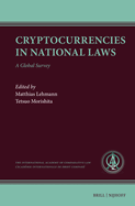 Cryptocurrencies in National Laws: A Global Survey