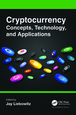 Cryptocurrency Concepts, Technology, and Applications - Liebowitz, Jay (Editor)