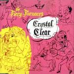 Crystal Clear - The Fiery Furnaces