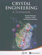 Crystal Engineering: A Textbook