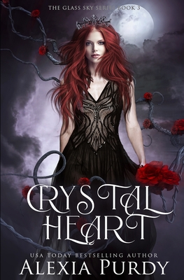 Crystal Heart (The Glass Sky Book 3) - Purdy, Alexia