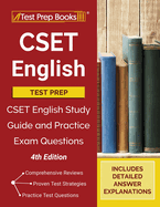 CSET English Test Prep: CSET English Study Guide and Practice Exam Questions [4th Edition]