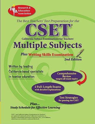 CSET Multiple Subjects: Plus Writing Skills - DenBeste, Michelle, and Charney, Jean O, and Jordine, Melissa