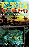 CSI Miami: Cut and Run