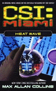 CSI Miami: Heat Wave
